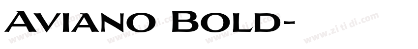 Aviano Bold字体转换